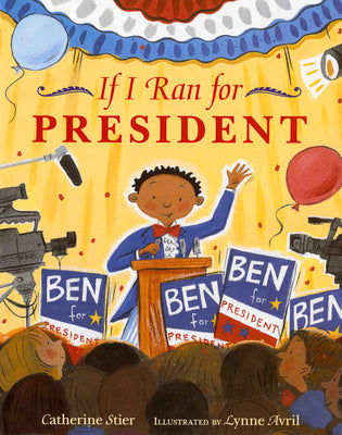 Book cover for If I Ran for President