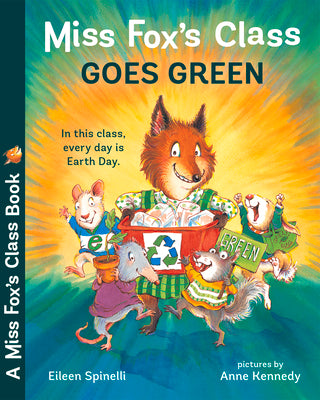Book cover for Miss Fox's Class Goes Green