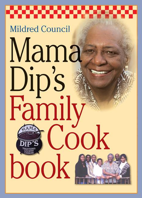 Book cover for Mama Dip's Family Cookbook