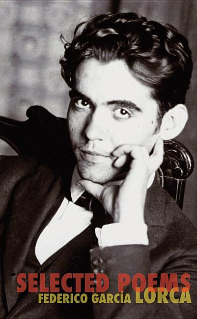 Book cover for Selected Poems of Federico Garcia Lorca