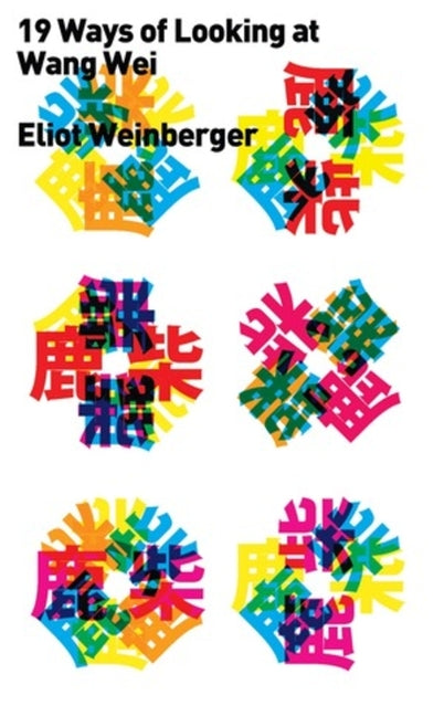 Book cover for Nineteen Ways of Looking at Wang Wei