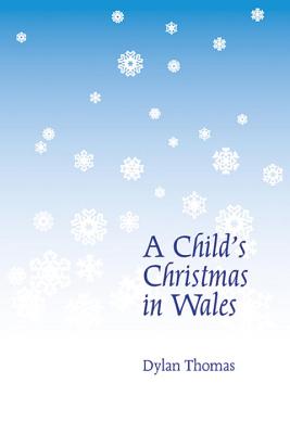 Book cover for A Child's Christmas in Wales