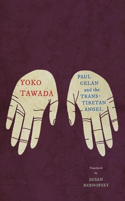 Book cover for Paul Celan and the Trans-Tibetan Angel