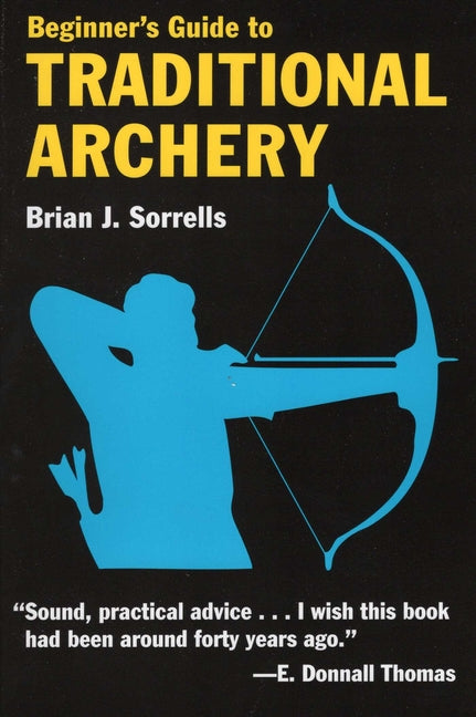 Book cover for Beginner's Guide to Traditional Archery