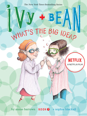 Book cover for Ivy + Bean What's the Big Idea