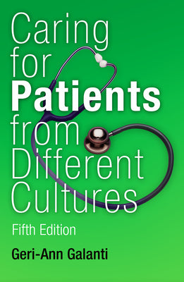 Book cover for Caring for Patients from Different Cultures: Case Studies from American Hospitals