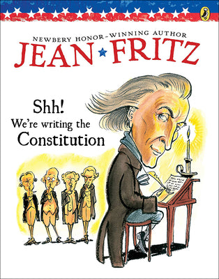 Book cover for Shh! We're Writing the Constitution
