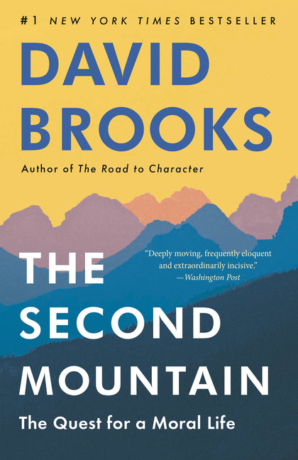 Book cover for Second Mountain: The Quest for a Moral Life