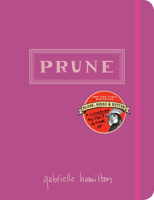 Book cover for Prune: A Cookbook