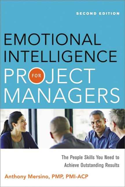 Book cover for Emotional Intelligence for Project Managers: The People Skills You Need to Achieve Outstanding Results
