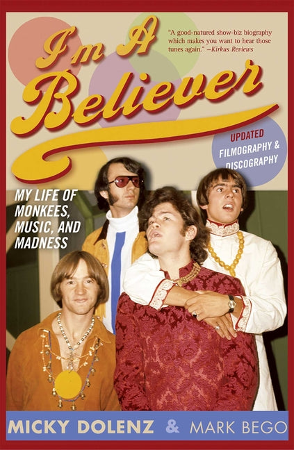 Book cover for I'm a Believer: My Life of Monkees, Music, and Madness (Updated)