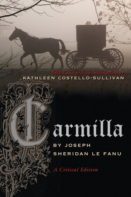 Book cover for Carmilla: A Critical Edition