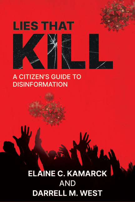 Book cover for Lies That Kill: A Citizen's Guide to Disinformation