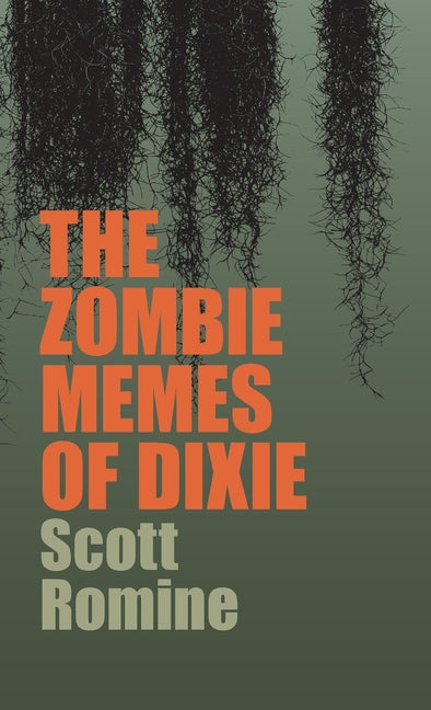 Book cover for Zombie Memes of Dixie