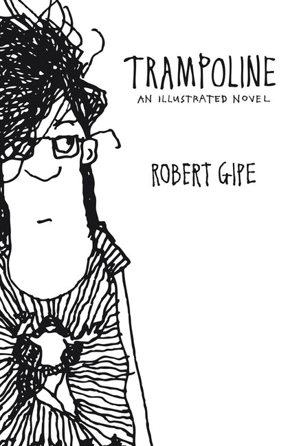 Book cover for Trampoline: An Illustrated Novel