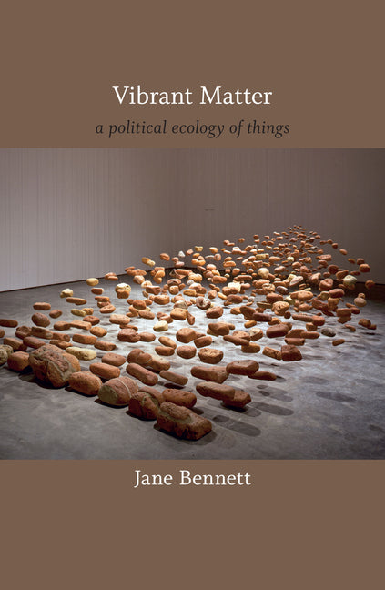 Book cover for Vibrant Matter: A Political Ecology of Things
