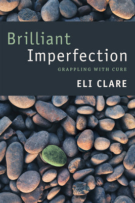 Book cover for Brilliant Imperfection: Grappling with Cure