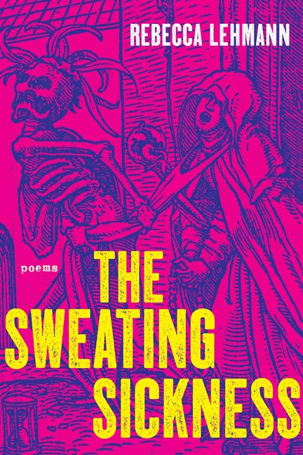 Book cover for Sweating Sickness: Poems