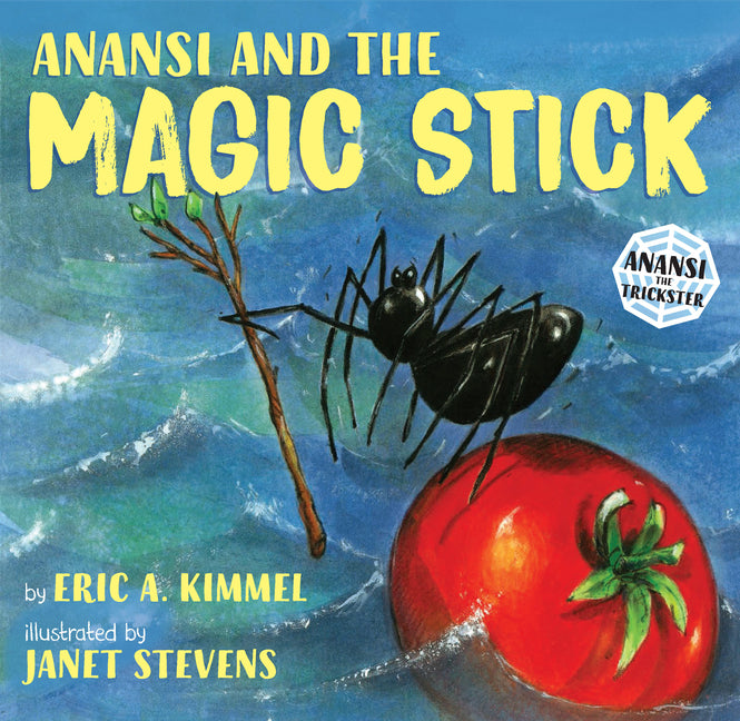 Book cover for Anansi and the Magic Stick