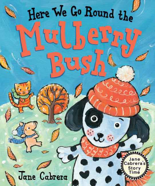 Book cover for Here We Go Round the Mulberry Bush