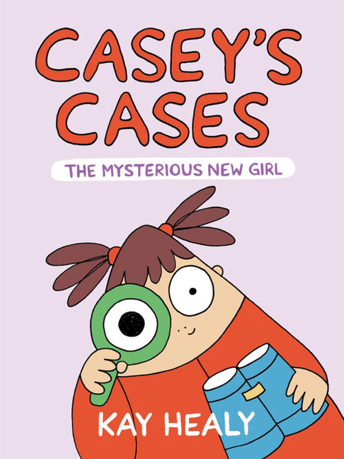 Book cover for Casey's Cases: The Mysterious New Girl