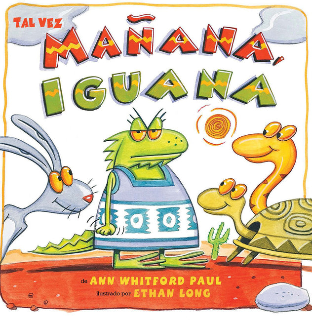 Book cover for Tal Vez Mañana, Iguana
