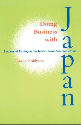 Book cover for Doing Business with Japan: Successful Strategies for Intercultural Communication