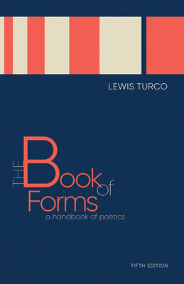 Book cover for The Book of Forms: A Handbook of Poetics, Fifth Edition