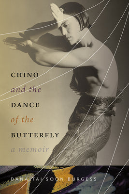 Book cover for Chino and the Dance of the Butterfly: A Memoir