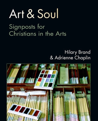 Book cover for Art & Soul: Signposts for Christians in the Arts