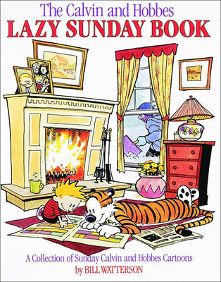 Book cover for The Calvin and Hobbes Lazy Sunday Book: A Collection of Sunday Calvin and Hobbes Cartoons