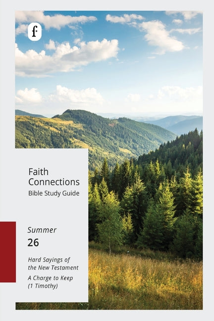 Book cover for Faith Connections Adult Bible Study Guide Winter (June/July/August 2026)