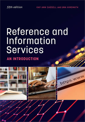 Book cover for Reference and Information Services: An Introduction