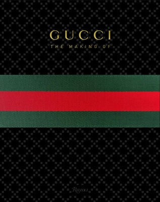 Book cover for Gucci: The Making of