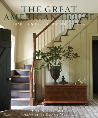 Book cover for The Great American House: Tradition for the Way We Live Now