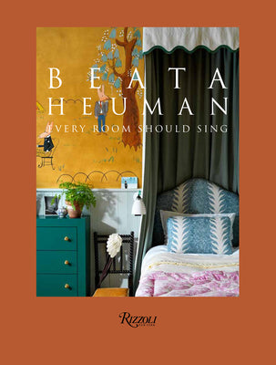 Book cover for Beata Heuman: Every Room Should Sing