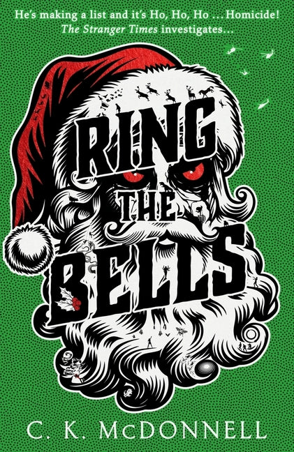 Book cover for Ring the Bells: (The Stranger Times 6) Volume 6