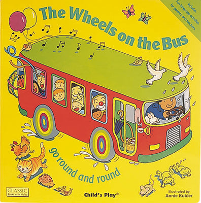 Book cover for The Wheels on the Bus Go Round and Round