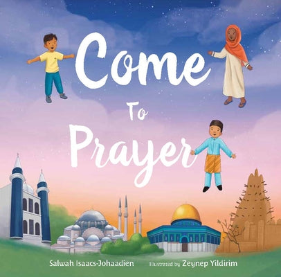 Book cover for Come to Prayer