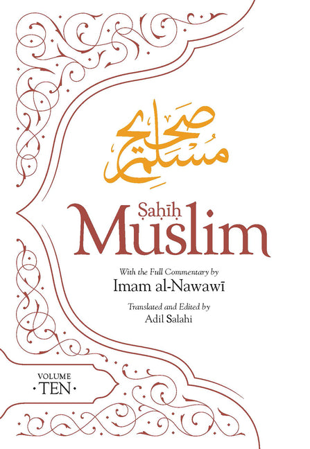 Book cover for Sahih Muslim (Volume 10): With the Full Commentary by Imam Nawawi