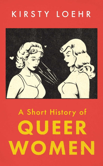 Book cover for Short History of Queer Women