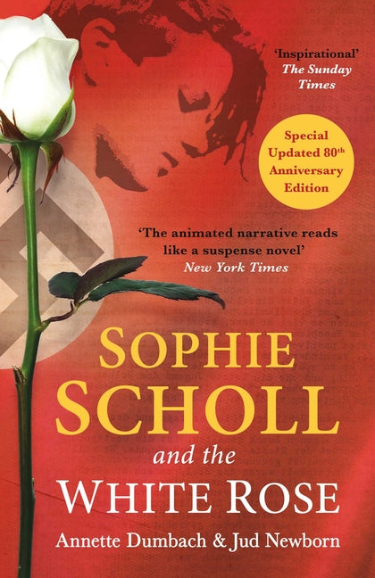 Book cover for Sophie Scholl and the White Rose (2023 Reissue)