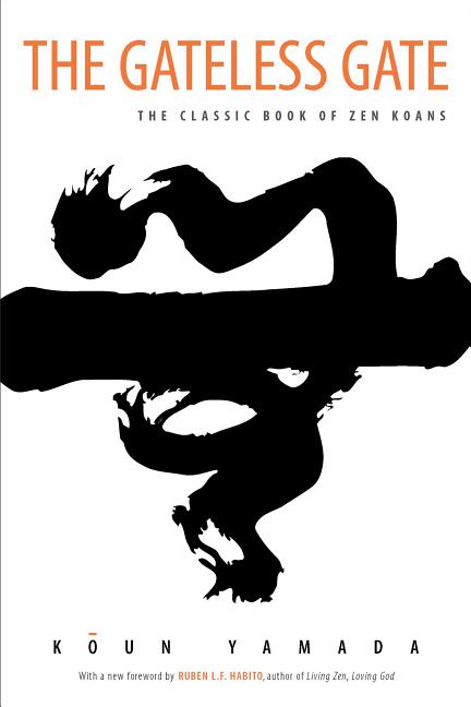 Book cover for Gateless Gate: The Classic Book of Zen Koans