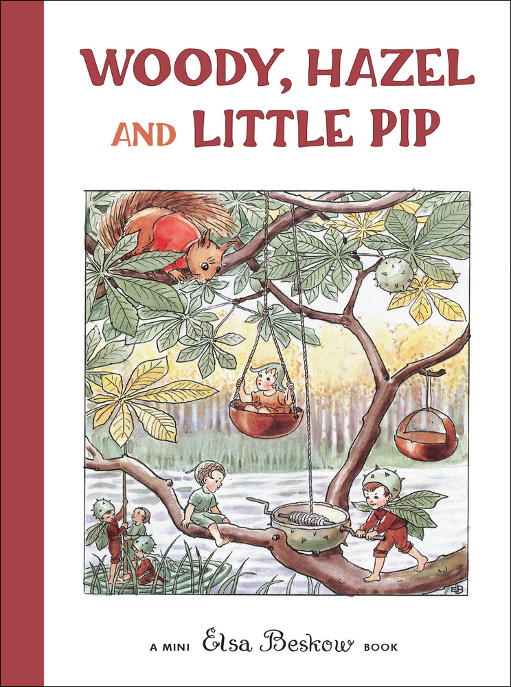 Book cover for Woody, Hazel and Little Pip: Mini Edition