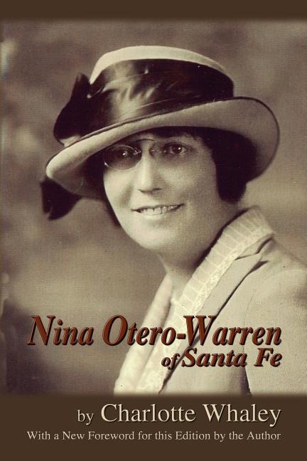 Book cover for Nina Otero-Warren of Santa Fe