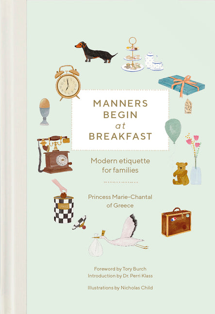 Book cover for Manners Begin at Breakfast: Modern Etiquette for Families Revised and Updated Edition