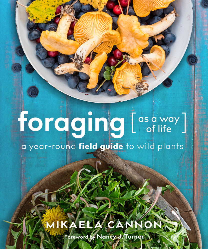 Book cover for Foraging as a Way of Life: A Year-Round Field Guide to Wild Plants