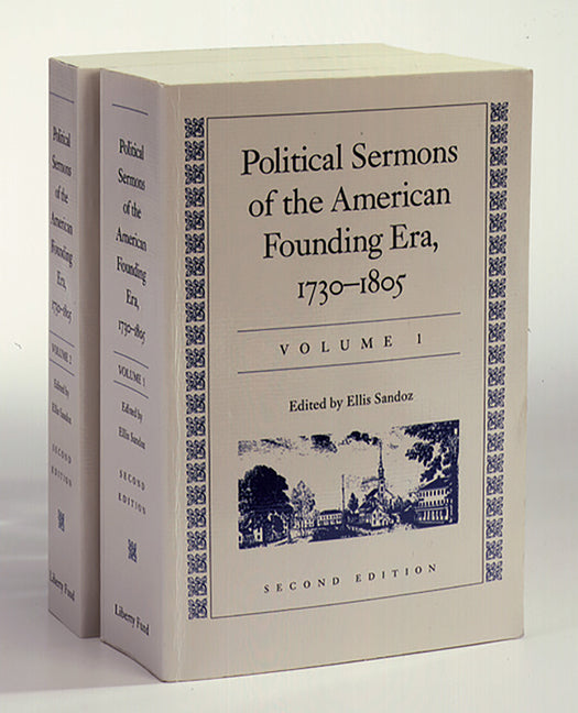 Book cover for Political Sermons of the American Founding Era: 1730-1805 (In Two Volumes)