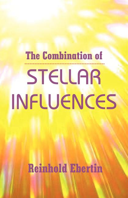 Book cover for The Combination of Stellar Influences