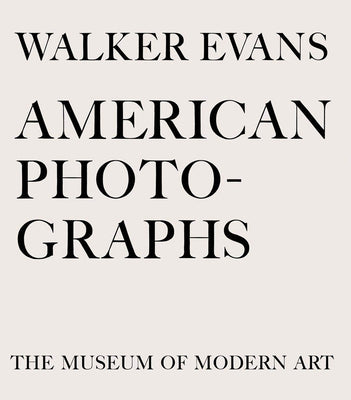 Book cover for Walker Evans: American Photographs